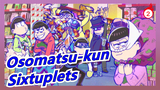 [Osomatsu-kun/Hand Drawn MAD] List of All Video I Made for the Sixtuplets_AC2