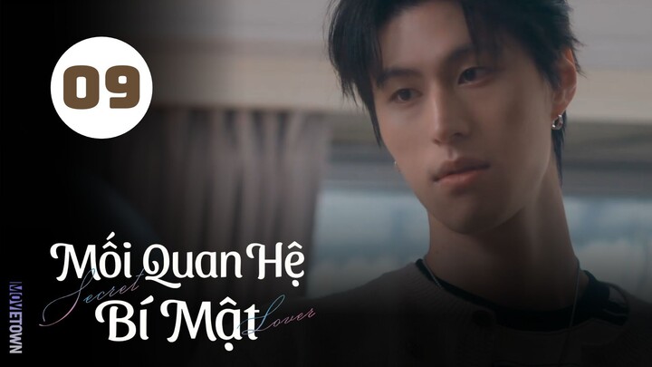 Tập 9| Mối Quan Hệ Bí Mật - Secret Lover (Wang Jyun Hao, Chance, Justin Chang,...).