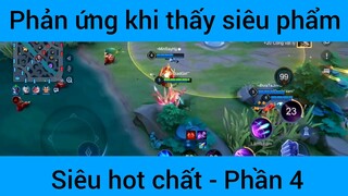 Phản ứng khi thấy siêu phẩm siêu hot chất #4