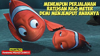 Perjuangan Ayah Untuk Menyelamatkan Anaknya | Alur Cerita Film FINDING NEMO (2003)
