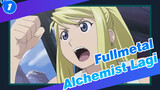 [Fullmetal Alchemist] Lagi_1