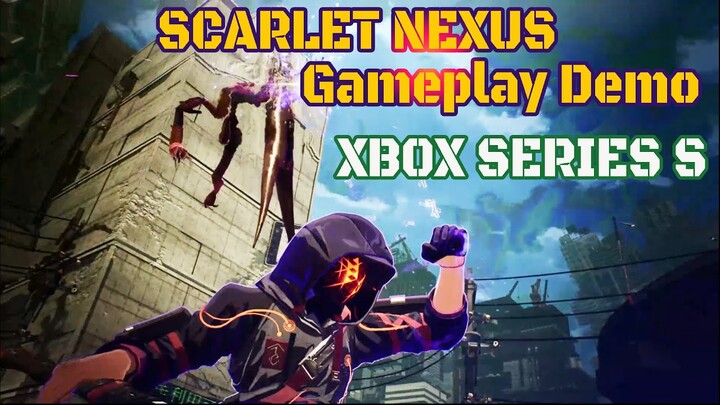 XBOX Series S | Indonesia | Scarlet Nexus Gameplay Demo | Review | 1440p/60 fps