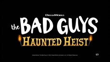 THE BAD GUYS_ HAUNTED HEIST _ Trailer _ Netflix