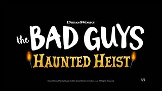 THE BAD GUYS_ HAUNTED HEIST _ Trailer _ Netflix