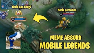 MEME ABSURD MOBILE LEGENDS.EXE #7