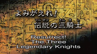 [Lồng tiếng] Vua Trò Chơi Yu-Gi-Oh! | S05E181 - Những Chiến Binh Huyền Thoại. Hồi Sinh!