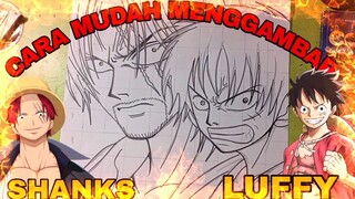 cara mudah menggambar anime one piece, Shanks dan Luffy