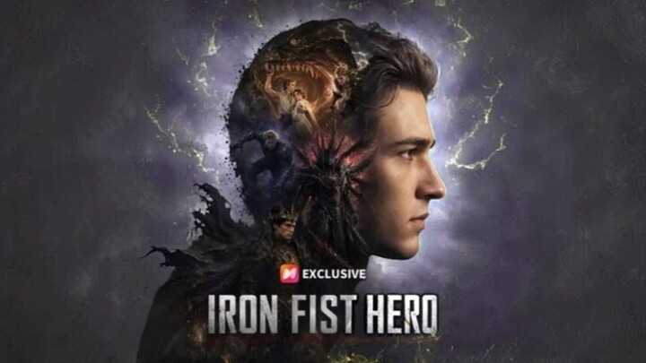 Iron Fist Hero : Full Episode w/engsub
