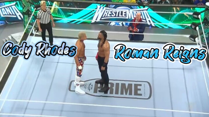 Director_s_cut_of_Roman_Reigns_vs._Cody_Rhodes_II__WrestleMania_XL(480p)