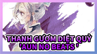 [Thanh Gươm Diệt Quỷ/AMV Vẽ tay] 'Aun no Beats '