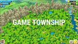 hướng dẫn chơi GAME TOWNSHIP