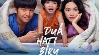 Dua Hati Biru 2024