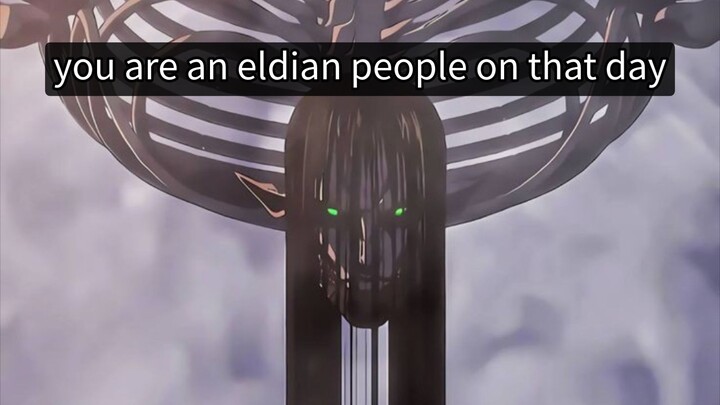 YOU ARE AN ELDIAN PEOPLE ON THAT DAY