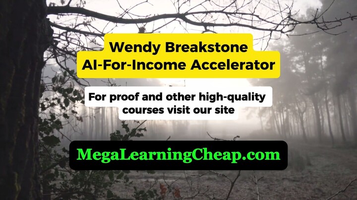 Wendy Breakstone – AI-For-Income Accelerator