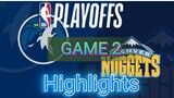 Denver Nuggets VS MINNESOTA TIMBERWOLVES Game 2 Highlights