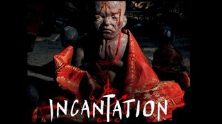 INCANTATION 2022 || FILM HOROR