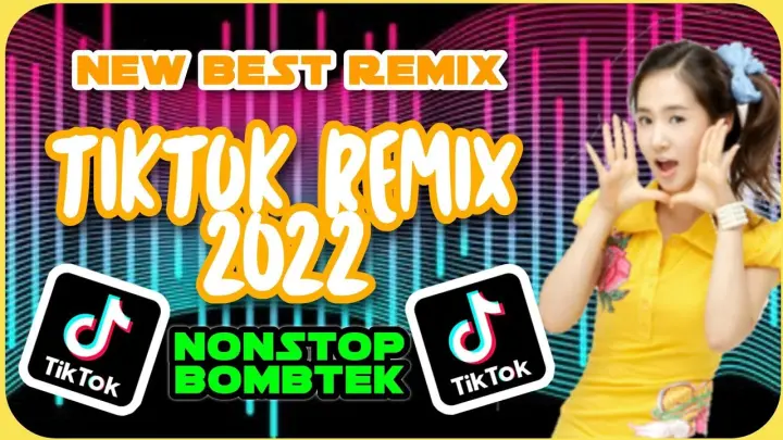 NEW NONSTOP TIKTOK BOMB REMIX 2022 | DJ ILA LA LA bombtek remix