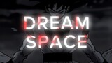 Dragon Ball Super [AMV] Goku x Vegeta ~ [ Dream Space ] DBZ
