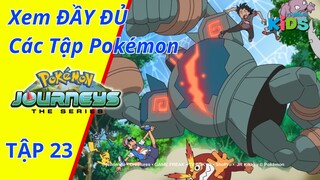 POKEMON JOURNEYS | Tập 23: Đại khủng hoảng! Công viên Sakuragi! | tvBlue KIDS | Lồng Tiếng Việt