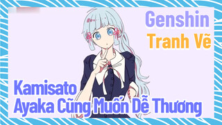 [Genshin, Tranh Vẽ] Kamisato Ayaka Cũng Muốn Dễ Thương