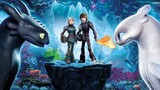 How to Train Your Dragon 3 The Hidden World อภินิหารไวกิ้งพิชิตมังกร ภาค3 HD พากย์ไทย