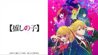 【April Anime / 4K】【Oshi No Ko】 - OP【(CC) Eng & Jpn SUB】