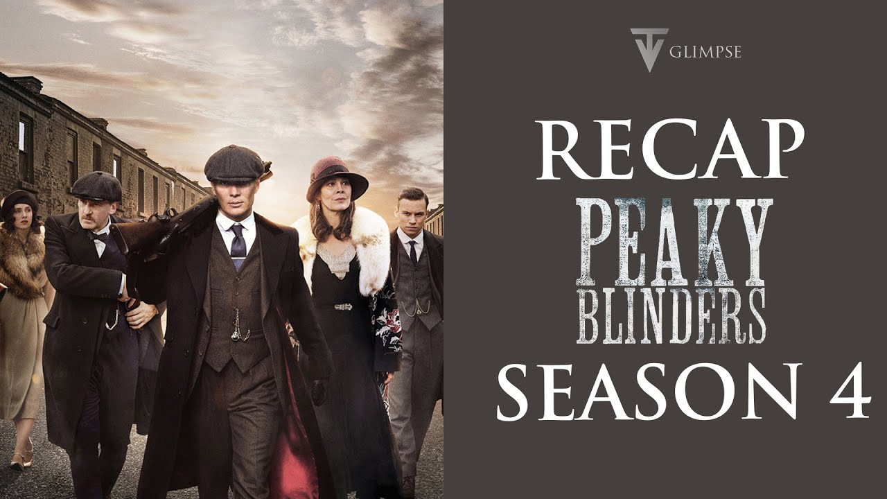 Peaky Blinders 4 recap: What happened in the last series?