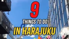 9 THINGS TO DO IN HARAJUKU #japan #tokyo #travel #harajuku
