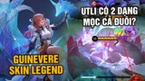 Tốp Mỡ | GUINEVERE LEGEND: ULTI CÓ 2 DẠNG? MỌC ĐUÔI NHƯ HỒ LY CỰC CHẤT!? | MLBB