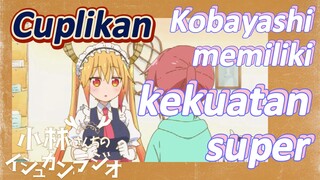 [Miss Kobayashi's Dragon Maid] Cuplikan | Kobayashi memiliki kekuatan super