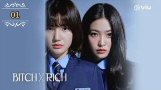 Eps 01 || ʙɪᴛᴄʜ x ʀɪᴄʜ || Sub Indo