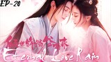 ETERNAL LOVE RAIN S1 (EPISODE-20) in Hindi