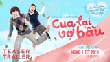 CUA LẠI VỢ BẦU TRAILER | Trấn Thành - Ninh Dương Lan Ngọc | Phim Chiếu Rạp Tết 2019