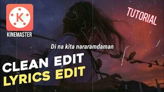 HOW TO MAKE LYRIC EDIT | CLEAN EDIT | KINEMASTER TUTORIAL - JOMELMARTINEZ