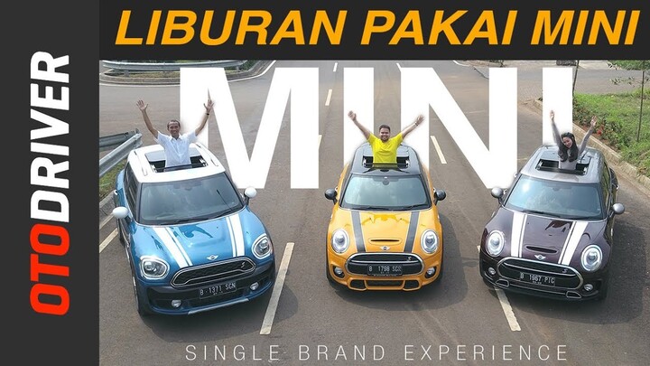 MINI Clubman vs Countryman vs Hatchback 2017 Indonesia | Single Brand Experience | OtoDriver