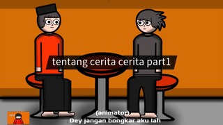 cerita part 1