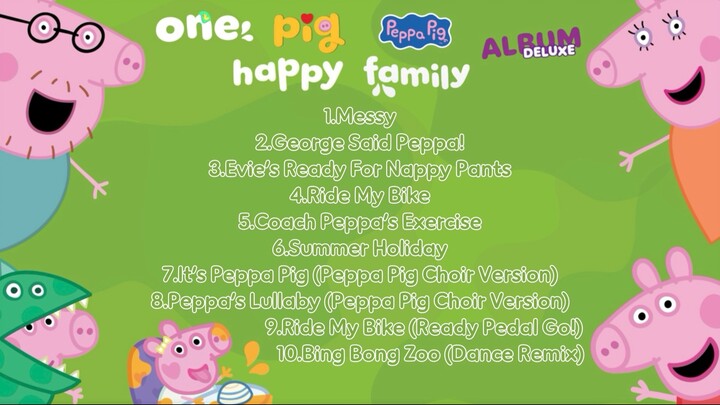 Peppa Pig New Album (10 songs)