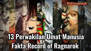 13 Perwakilan Umat manusia Yang akan melawan Dewa || Record of ragnarok