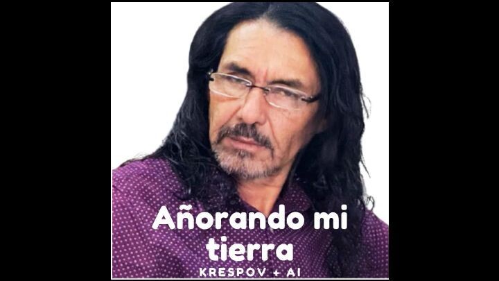 Añorando mi tierra
