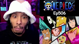 One Piece Episode 506 Reaction | Bad news isn't wine. It doesn't improve with age