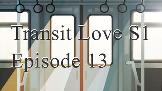 Transit Love EP 13