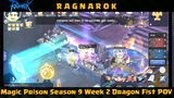 RAGNAROK Magic Prison Season 9 Week 2 Dragon Fist POV PART#1