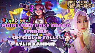 MAIN LYLIA PAKE SUARA SENDIRI SPESIAL 1000 FOLLOWER! LYLIA FANDUB JAPANESE VER | FANDUB X HIGHLIGHTS