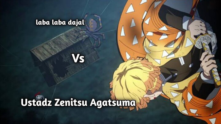 balada pak ustad Zenitsu Agatsuma Vs Hantu laba laba (fandub parodi, kimetsu no yaiba)