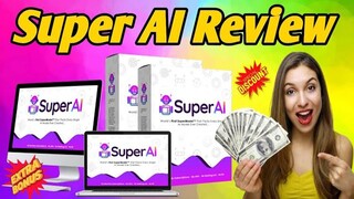 Super AI Review: Unlocking Next-Level Automation and Creativity
