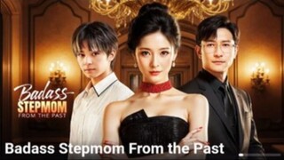 Badass Stepmom From The Past