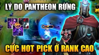 [LMHT Tốc Chiến] Lý Do Pantheon Rừng Cực Hot Ở Rank Cao Trong Liên Minh Tốc Chiến