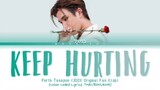 Perth Tanapon - เจ็บวนไป (Keep Hurting) Lyrics Thai/Rom/Eng