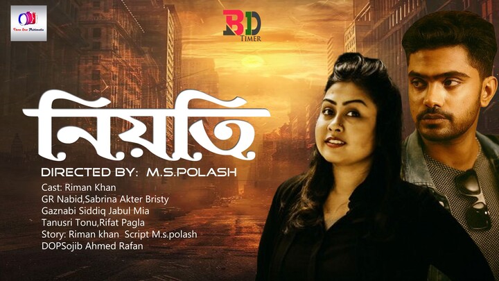 নিয়তি - Niyoti  || Bangla Music video