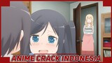 Sudah Tidak Tertolong {Anime Crack Indonesia} 06